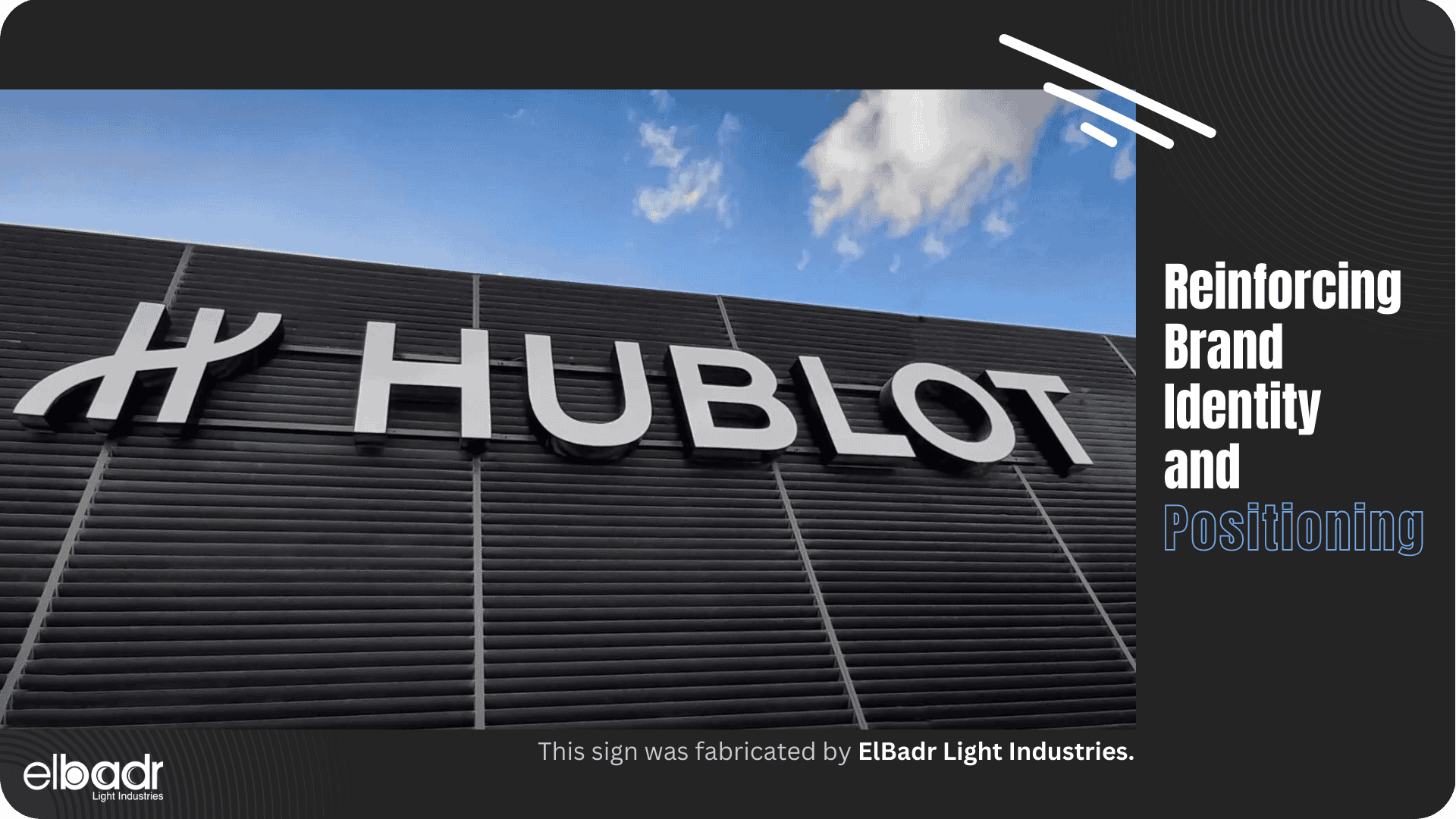 ElBadr Light Industries Business Signage - Signage Benefits